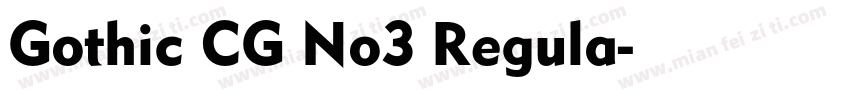 Gothic CG No3 Regula字体转换